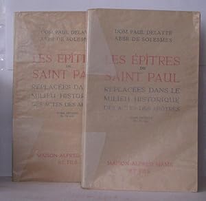 Les épitres de Saint Paul replacées dans le milieu historique des actes des apôtres ( 2 tomes