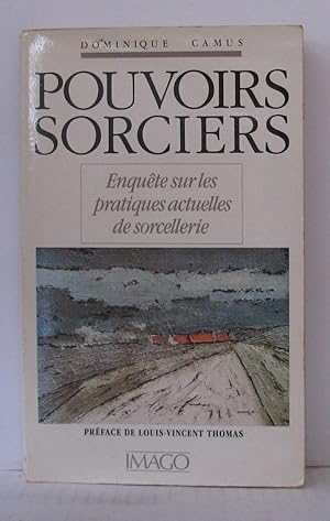 Seller image for Pouvoirs sorciers for sale by Librairie Albert-Etienne