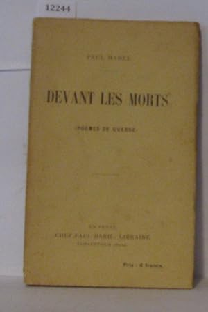 Imagen del vendedor de Devant les morts ( pomes de guerre ) a la venta por Librairie Albert-Etienne