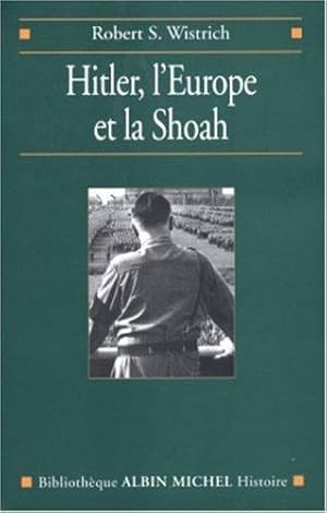 Seller image for Hitler l'Europe et la Shoah for sale by Librairie Albert-Etienne