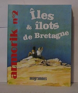 Armorik N°2 ; Ïles & ilots de Bretagne