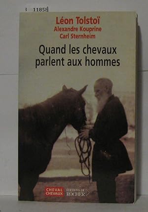Imagen del vendedor de Quand les chevaux parlent aux hommes a la venta por Librairie Albert-Etienne