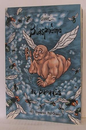 Image du vendeur pour Blaspheme au Paradis mis en vente par Librairie Albert-Etienne