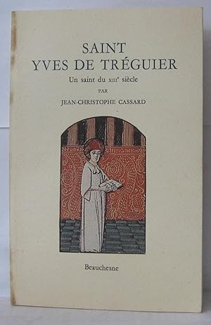 Saint-Yves de Tréguier - un Saint du XIII è siècle