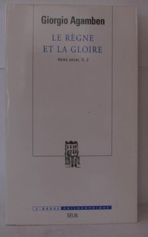 Seller image for Le Rgne et la Gloire. Homo sacer II 2 (2) for sale by Librairie Albert-Etienne