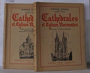 Cathédrales et églises normandes tomes 1 & 2