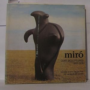 Imagen del vendedor de Miro cent scuptures 1962-1978 a la venta por Librairie Albert-Etienne