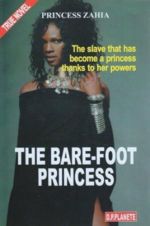 Princess Zahia (The Slave that has become a princess thanks to her powers)
