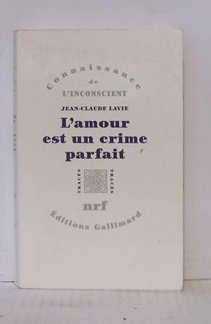 Seller image for L'Amour est un crime parfait for sale by Librairie Albert-Etienne