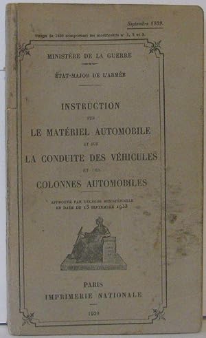 Imagen del vendedor de Instruction sur le matriel automobile des vhicules et des colones automobiles a la venta por Librairie Albert-Etienne