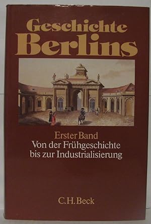 Geschichte Berlins. Von der Frühgeschichte bis zur Gegenwart