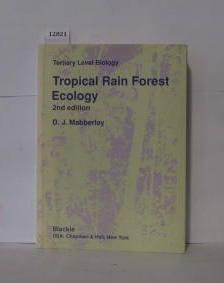 Tropical Rain Forest Ecology