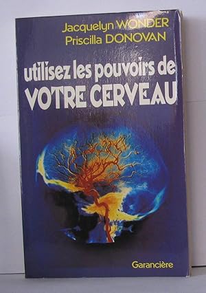 Bild des Verkufers fr Utilisez les pouvoirs de votre cerveau zum Verkauf von Librairie Albert-Etienne