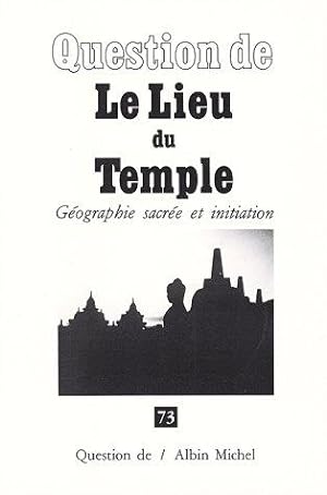 Le Lieu du temple