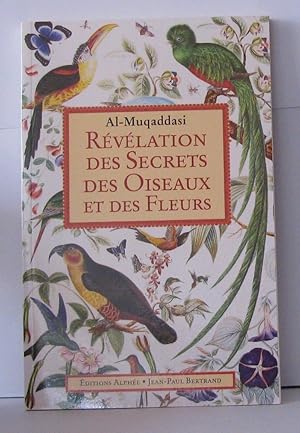 Révélation des secrets des oiseaux et des fleurs