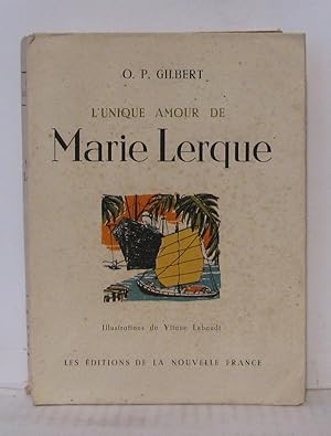 Seller image for L'unique amour de Marie Lerque for sale by Librairie Albert-Etienne