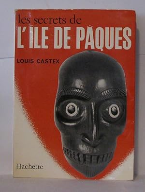 Seller image for Les secrets de l'ile de paques for sale by Librairie Albert-Etienne