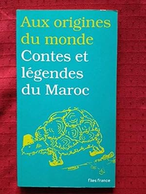 Contes et legendes du maroc