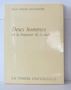 Immagine del venditore per Deux-hommes ou la longueur de la nuit venduto da Librairie Albert-Etienne