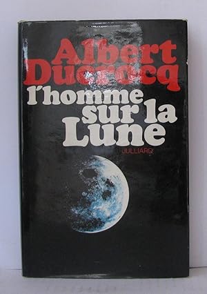 Seller image for L'homme sur la lune for sale by Librairie Albert-Etienne