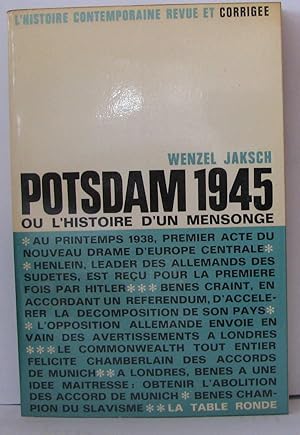 Potsdam 1945 ou l'histoire d'un mensonge