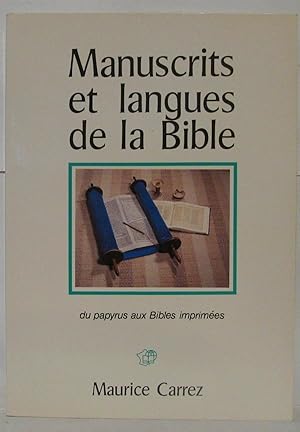 Manuscrits et langues de la Bible