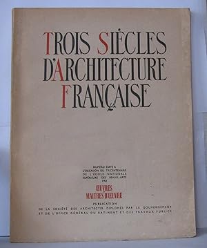Trois siècles d'architecture française