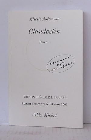 Image du vendeur pour Clandestin mis en vente par Librairie Albert-Etienne