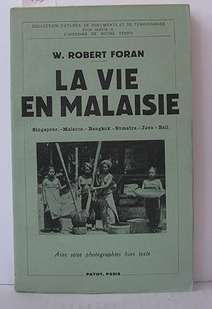 Seller image for La vie en malaisie for sale by Librairie Albert-Etienne