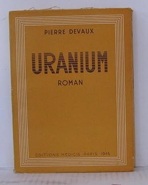 Seller image for Uranium for sale by Librairie Albert-Etienne