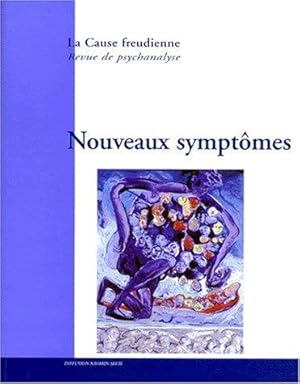 Les nouveaux symptômes