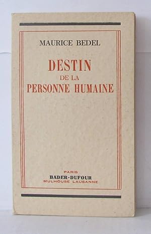 Image du vendeur pour Destin de la personne humaine mis en vente par Librairie Albert-Etienne