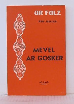 Mevel ar gosker