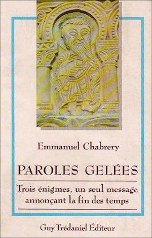 Image du vendeur pour Paroles gelées mis en vente par Librairie Albert-Etienne