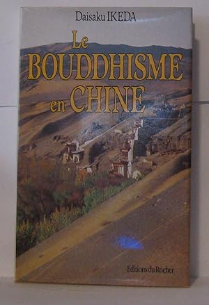 Le Bouddhisme en Chine