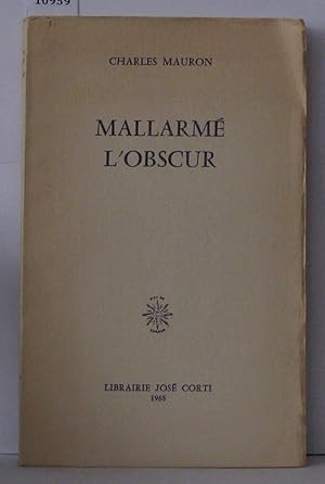 Imagen del vendedor de Mallarm l'obscur a la venta por Librairie Albert-Etienne