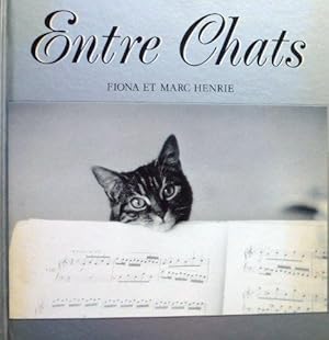 Image du vendeur pour Entre chats mis en vente par Librairie Albert-Etienne