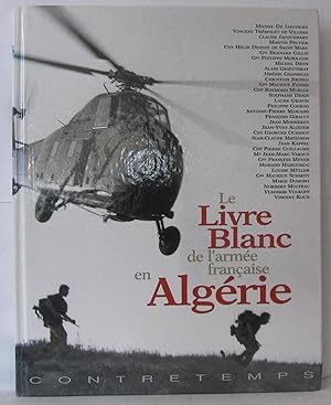 Le Livre Blanc de l'armée française en Algérie