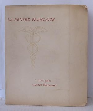 Seller image for La pense franaise : anthologie des auteurs de maximes du XVIe sicle  nos jours for sale by Librairie Albert-Etienne