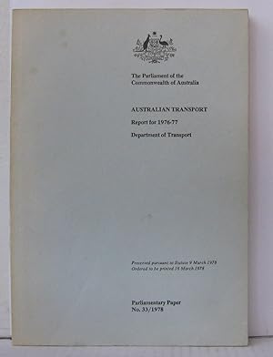 Australian transport report for 1976-77