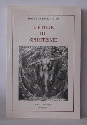 Immagine del venditore per L'tude du spiritisme venduto da Librairie Albert-Etienne