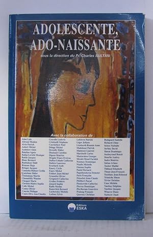 Seller image for Adolescente ado-naissante for sale by Librairie Albert-Etienne
