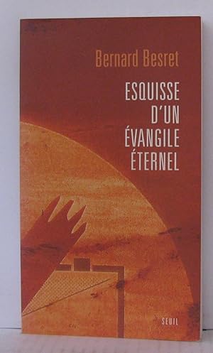 Esquisse d'un évangile éternel