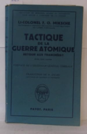 Seller image for Tactique de la guerre atomique retour aux tranches for sale by Librairie Albert-Etienne