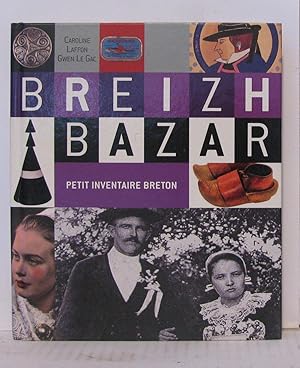 Breizh Bazar Petit inventaire breton