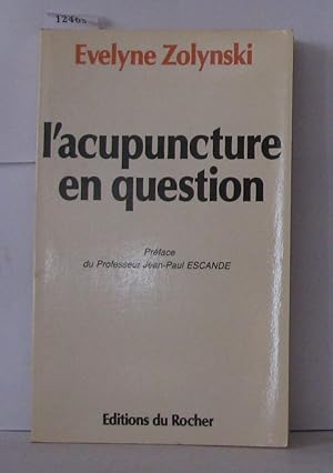 L'acupuncture en question