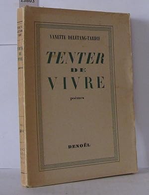 Seller image for Tenter de vivre for sale by Librairie Albert-Etienne