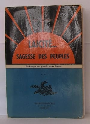 Laicité. sagesse des peuples anthologie des grands textes laïques Tome 2/ seul