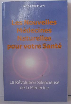 Image du vendeur pour La rvolution silencieuse de la mdecine : Les nouveaux moyens de vaincre cancer artriosclrose infarctus arthrose sclrose en plaques schizophrnie dpression. etc (quilibre) mis en vente par Librairie Albert-Etienne