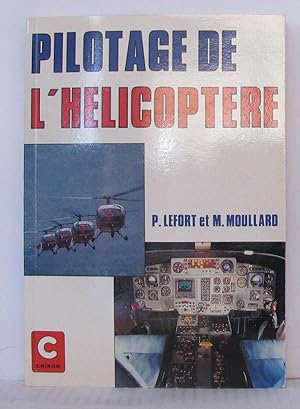 Bild des Verkufers fr Pilotage de l'hlicoptre zum Verkauf von Librairie Albert-Etienne